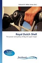 Edward R. Miller-Jones, Edward R. Miller-Jones, Edwar R Miller-Jones - Royal Dutch Shell