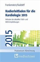 Lutz Frankenstein, Lutz (Dr. Frankenstein, Jannis Radeleff - Kodierleitfaden für die Kardiologie 2015