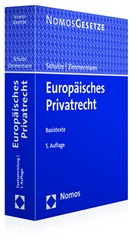 Reine Schulze, Reiner Schulze, Reine Schulze (Prof. Dr.), Zimmermann, Reinhard Zimmermann, Zimmermann (Prof. Dr.) - Europäisches Privatrecht