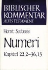 Horst Seebaß, Horst Seebaß - Numeri (Kapitel 22,2-36,13)