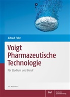 Alfre Fahr, Rudolf Voigt - Voigt Pharmazeutische Technologie