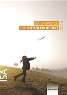 Institut für soziale Arbeit e. V. - ISA-Jahrbuch zur Sozialen Arbeit 2014