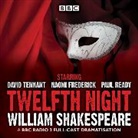 William Shakespeare, Naomi Frederick, Full Cast, David Tennant - Twelfth Night (Livre audio)