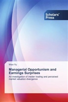 Wen Yu - Managerial Opportunism and Earnings Surprises