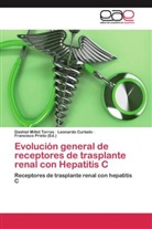 Leonardo Curbelo, Dashie Millet Torres, Dashiel Millet Torres, Francisc Prieto, Francisco Prieto - Evolución general de receptores de trasplante renal con Hepatitis C