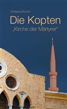 Dr. Wolfgang Boochs, Wolfgang Boochs - Die Kopten