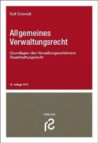 Rolf Schmidt - Allgemeines Verwaltungsrecht