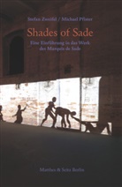 Michael Pfister, Stefa Zweifel, Stefan Zweifel - Shades of Sade