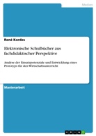 René Kordes - Elektronische Schulbücher aus fachdidaktischer Perspektive