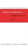 Marianna Salzmann - Weißbrotmusik Satt