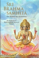 Bimala Prasad D Bhaktisiddhanta Sarasvati Thakura, Seine Göttliche Gnade Bhaktisiddhanta Sarasvati Thakura, Bhaktisiddhanta Sarasvati Thakura, The Bhaktivedanta Book Trust - Sri Brahma Samhita