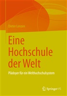 Dieter Lenzen - Eine Hochschule der Welt