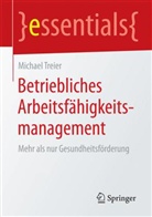 Michael Treier - Betriebliches Arbeitsfähigkeitsmanagement