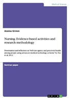 Annina Grimm - Nursing. Evidence-based activities and research methodology