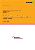 Marvin Hanisch - The Evil of Overpopulation. The Reception of Early Malthusian Ideas in Harriet Martineau's "Illustrations of Political Economy"