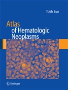 Tsieh Sun - Atlas of Hematologic Neoplasms