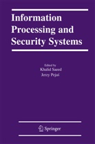 Pejas, Pejas, Jerzy Pejas, Khali Saeed, Khalid Saeed - Information Processing and Security Systems