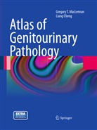 Liang Cheng, Gregory MacLennan, Gregory T MacLennan, Gregory T. MacLennan - Atlas of Genitourinary Pathology