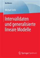 Michael Seitz - Intervalldaten und generalisierte lineare Modelle