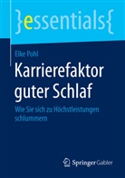 Elke Pohl - Karrierefaktor guter Schlaf