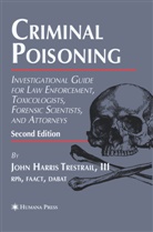 Iii Trestrail, John H. Trestrail, John H Trestrail III - Criminal Poisoning