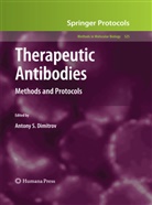 Antony S. Dimitrov, Anton S Dimitrov, Antony S Dimitrov - Therapeutic Antibodies