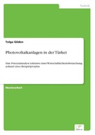 Tolga Göden - Photovoltaikanlagen in der Türkei