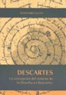 Reinhard Lauth - La concepción del sistema de la filosofía en Descartes