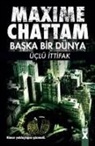 Maxime Chattam - Baska Bir Dünya