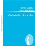 Daniel Czepko von Reigersfeld, Daniel Czepko von Reigersfeld - "Satyrische Gedichte"