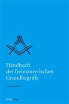 Helmut Reinalter, Helmu Reinalter, Helmut Reinalter - Handbuch der freimaurerischen Grundbegriffe