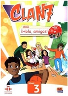 zbiorowa praca - Clan 7 con ¡Hola, amigos! - 3: Libro del alumno + CD-ROM