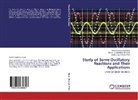 Ankur Harshadbha Dwivedi, Ankur Harshadbhai Dwivedi, P, Shibu Gopinathan Pillai, Amit Chandubha Rami, Amit Chandubhai Rami - Study of Some Oscillatory Reactions and Their Applications