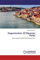 Mahdi Emampour - Organization Of Riparian Parks