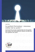 Luigi Flora, Flora-l - Le patient formateur: nouveau