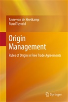 Anne van de Heetkamp, Anne van de Heetkamp, Ruud Tusveld, Ann van de Heetkamp, Anne van de Heetkamp - Origin Management