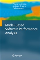 Vittori Cortellessa, Vittorio Cortellessa, Antinisc Di Marco, Antinisca Di Marco, Inverard, Paola Inverardi - Model-Based Software Performance Analysis