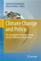 Feichter, Feichter, Johann Feichter, Gabriel Gramelsberger, Gabriele Gramelsberger - Climate Change and Policy