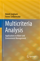 Ferenc Szidarovszky, Mahd Zarghami, Mahdi Zarghami - Multicriteria Analysis