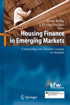 D Pischke, D Pischke, Dori Köhn, Doris Köhn, J. D. Pischke, J. D. von Pischke... - Housing Finance in Emerging Markets