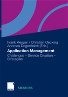 Andreas Degenhardt, Frank Keuper, Christia Oecking, Christian Oecking - Application Management
