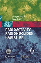 Jean Galy, Josep Magill, Joseph Magill - Radioactivity  Radionuclides  Radiation