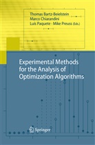 Thomas Bartz-Beielstein, Marc Chiarandini, Marco Chiarandini, Luís Paquete, Luís Paquete et al, Mike Preuss - Experimental Methods for the Analysis of Optimization Algorithms