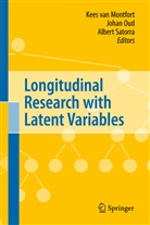 Joha H L Oud, Johan H L Oud, Kees van Montfort, Johan H. L. Oud, Johan H.L. Oud, Albert Satorra... - Longitudinal Research with Latent Variables