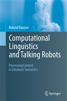 Roland Hausser - Computational Linguistics and Talking Robots