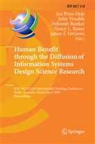 Deborah Bunker, Deborah Bunker et al, Janice Degross, Janice I. Degross, Joh J Venable, John J Venable... - Human Benefit through the Diffusion of Information Systems Design Science Research