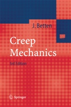 Josef Betten - Creep Mechanics