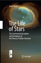 Giora Shaviv - The Life of Stars
