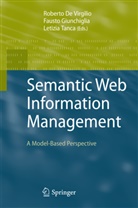 Roberto De Virgilio, Faust Giunchiglia, Fausto Giunchiglia, Letizia Tanca - Semantic Web Information Management