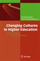 Ulf-Danie Ehlers, Ulf-Daniel Ehlers, Schneckenberg, Schneckenberg, Dirk Schneckenberg - Changing Cultures in Higher Education
